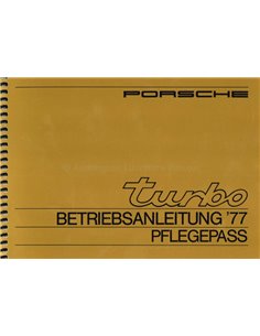 1977 PORSCHE 911 TURBO BETRIEBSANNLEITUNG DEUTSCH