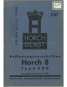 1931 HORCH 8 TYPE 500 INSTRUCTIEBOEKJE DUITS