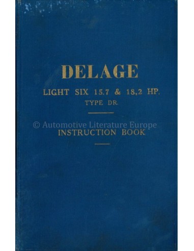 1928 DELAGE TYPE DR OWNERS MANUAL ENGLISH