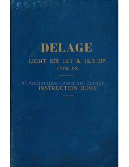 1928 DELAGE TYPE DR OWNERS MANUAL ENGLISH