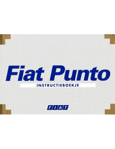 1999 FIAT PUNTO INSTRUCTIEBOEKJE NEDERLANDS