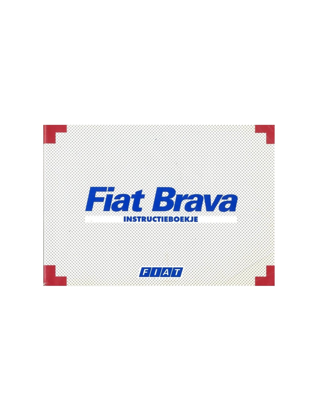 1997 FIAT BRAVA OWNER'S MANUAL HANDBOOK DUTCH