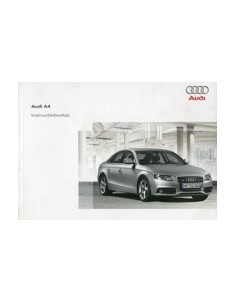 2008 AUDI A4 INSTRUCTIEBOEKJE NEDERLANDS