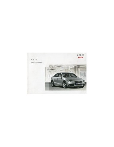 2008 AUDI A4 INSTRUCTIEBOEKJE NEDERLANDS