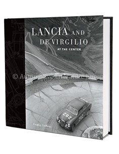 LANCIA AND DE VIRGILIO AT THE CENTER - GEOFFREY GOLDBERG - BOEK - ITALIAANS 2