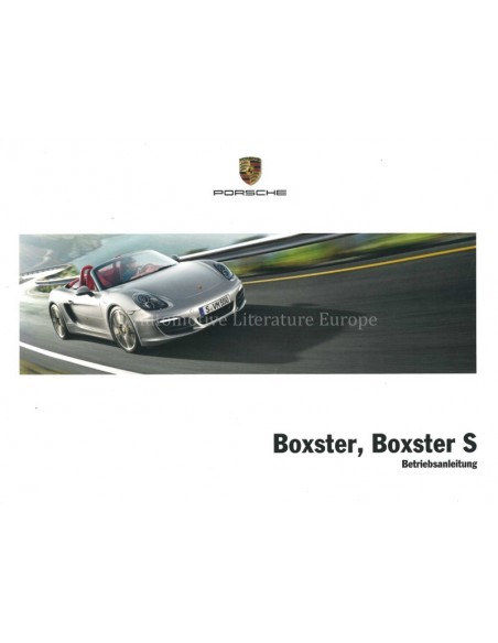 2013 PORSCHE BOXSTER S INSTRUCTIEBOEKJE DUITS