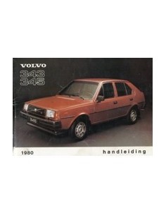 1980 VOLVO 343 345 INSTRUCTIEBOEKJE NEDERLANDS