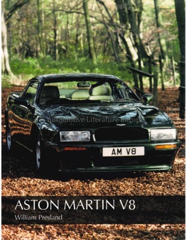 ASTON MARTIN V8 - WILLIAM PRESLAND BOOK