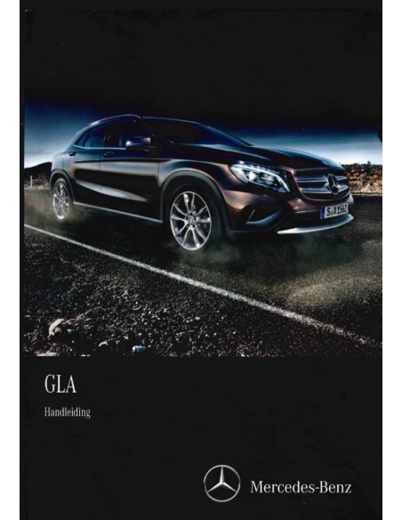 2016 MERCEDES BENZ GLA KLASSE INSTRUCTIEBOEKJE NEDERLANDS