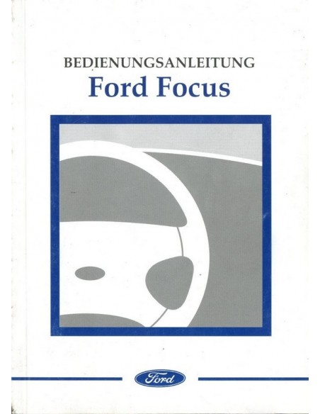 2002 FORD FOCUS INSTRUCTIEBOEKJE DUITS