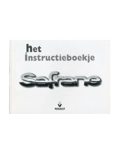 1999 RENAULT SAFRANE INSTRUCTIEBOEKJE NEDERLANDS