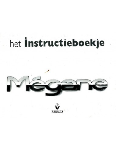 1999 RENAULT MEGANE INSTRUCTIEBOEKJE NEDERLANDS