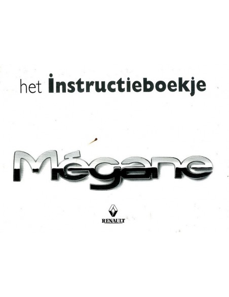 1999 RENAULT MEGANE INSTRUCTIEBOEKJE NEDERLANDS