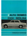1972 ALFA ROMEO 2000 BERLINA OWNER'S MANUAL FRENCH