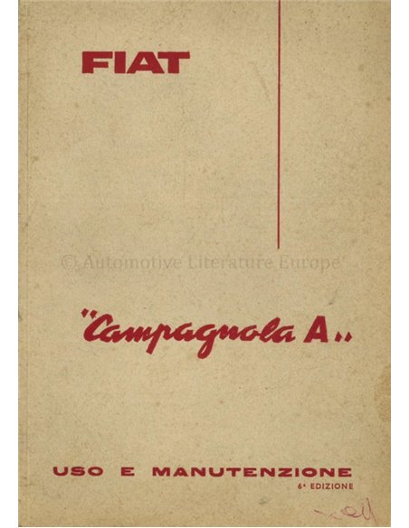 1963 FIAT CAMPAGNOLA A OWNERS MANUAL ITALIAN