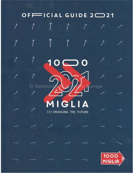 2021 MILLE MIGLIA JAARBOEK ITALIAANS / ENGELS