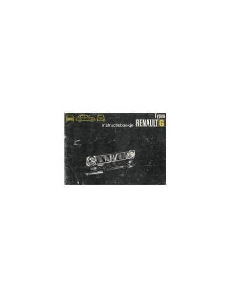 1972 RENAULT 6 INSTRUCTIEBOEKJE NEDERLANDS