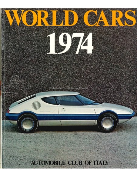 1974 WORLD CARS - AUTOMOBILE CLUB OF ITALY - BOOK