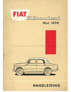 1958 FIAT 1100 OWNERS...