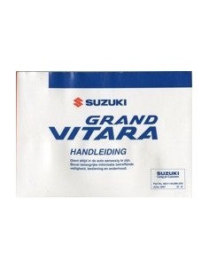 2007 SUZUKI GRAND VITARA INSTRUCTIEBOEKJE NEDERLANDS