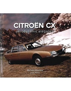 2021 CITROËN CX - AERODYNAMIC ELEGANCE - MICHAEL BUURMA - BOEK