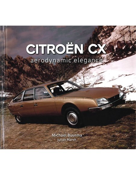 2021 CITROËN CX - AERODYNAMIC ELEGANCE - MICHAEL BUURMA - BOEK