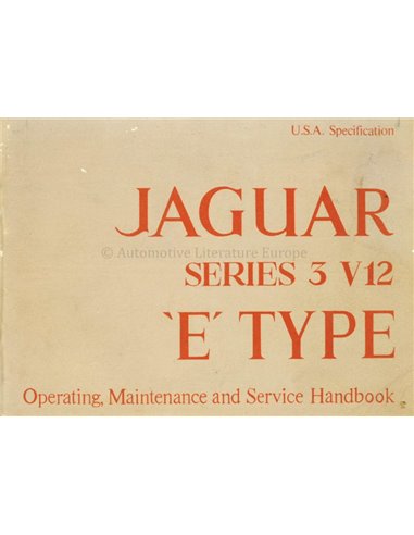 1972  JAGUAR E TYPE 5.3 V12 BETRIEBSANLEITUNG ENGLISCH