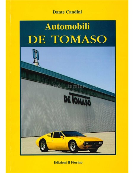 DANTE CANDINI - AUTOMOBIL DE TOMASO - EDIZIONI CALDERINI BOOK
