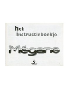 1998 RENAULT MEGANE INSTRUCTIEBOEKJE NEDERLANDS