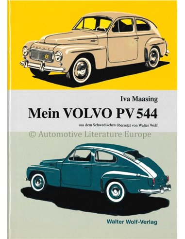 MEIN VOLVO PV 544 - IVA MAASING - BOEK