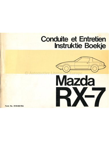 1979 MAZDA RX-7 OWNERS MANUAL FRENCH / DUTCH