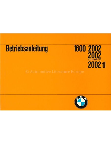 1970 BMW 1600 2002 BETRIEBSANLEITUNG DEUTSCH