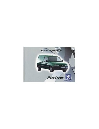 2001 PEUGEOT PARTNER INSTRUCTIEBOEKJE NEDERLANDS