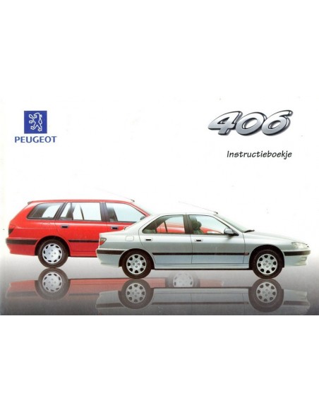 1997 PEUGEOT 406 INSTRUCTIEBOEKJE NEDERLANDS