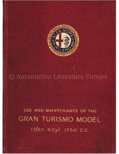 1928 ALFA ROMEO 1750 GRAN TURISMO 6C 17/85 OWNERS MANUAL ENGLISH
