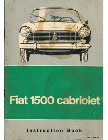 1964 FIAT 1500 CONVERTIBLE OWNERS MANUAL ENGLISH