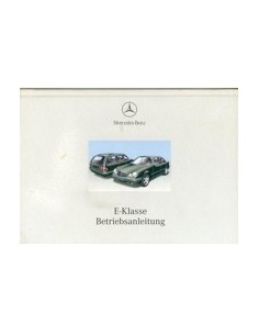 1999 MERCEDES BENZ E KLASSE INSTRUCTIEBOEKJE DUITS