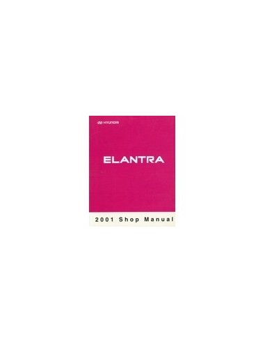 2001 HYUNDAI ELANTRA WERKPLAATSHANDBOEK ENGELS