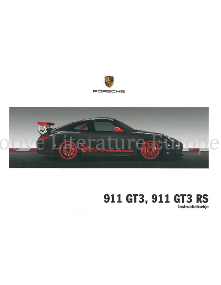 2010 PORSCHE 911 GT3 RS OWNERS MANUAL DUTCH