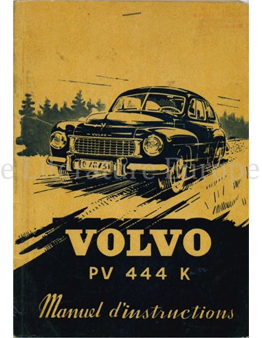 1956 VOLVO PV 444 K BETRIEBSANLEITUNG FRANZÖSISCH
