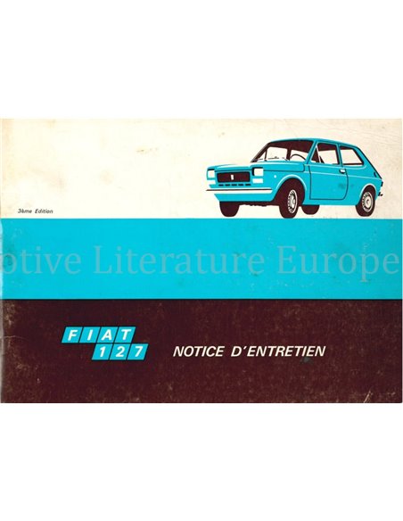 1972 FIAT 127 OWNERS MANUAL FRENCH