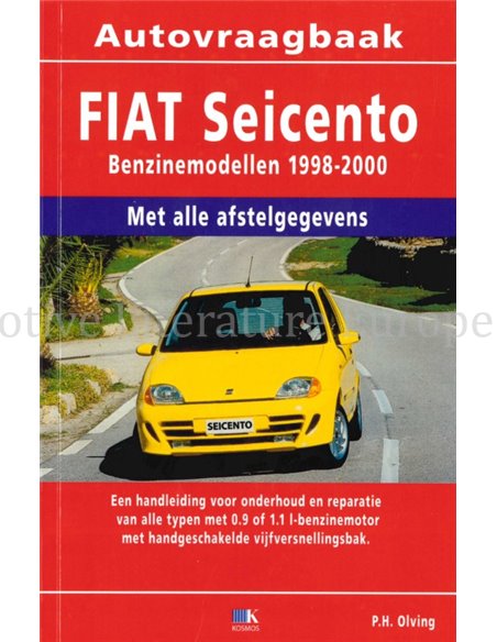 1998 - 2000 FIAT SEICENTO BENZIN REPARATURANLEITUNG NIEDERLANDISCH