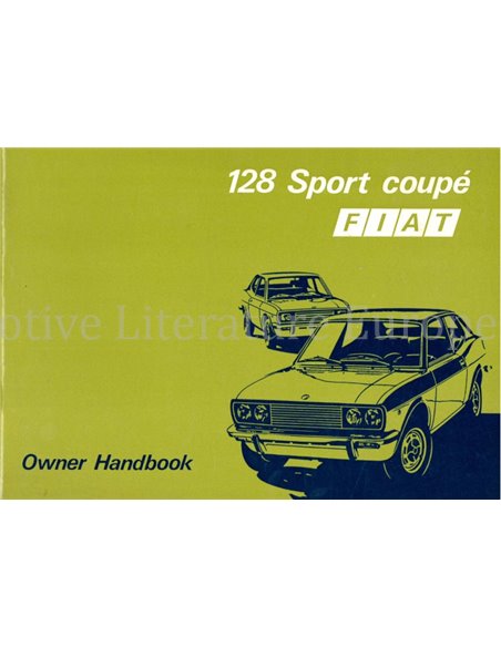 1972 FIAT 128 SPORT COUPE BETRIEBSANLEITUNG ENGLISCH