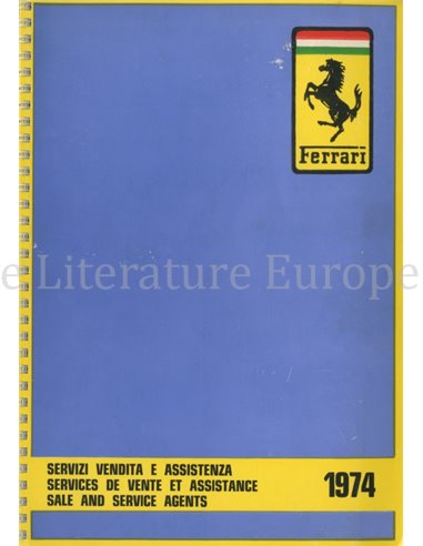 1974 FERRARI VERKOOP & SERIVCE ORGANISATIE INSTRUCTIEBOEKJE 