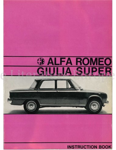 1967 ALFA ROMEO GIULIA SUPER OWNERS MANUAL ENGLISH