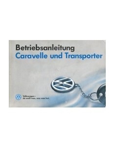 1992 VOLKSWAGEN CARAVELLE TRANSPOTER INSTRUCTIEBOEKJE DUITS