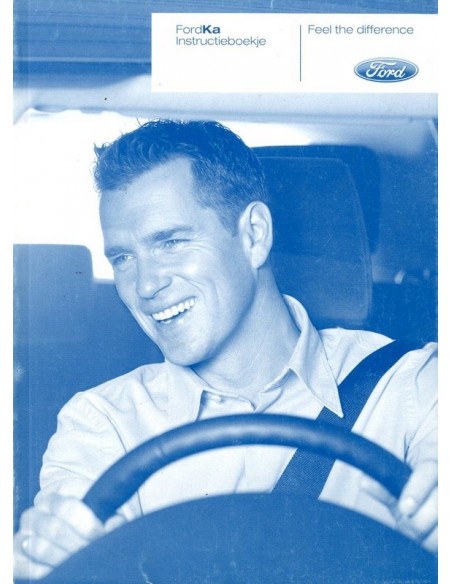 2007 FORD KA INSTRUCTIEBOEKJE NEDERLANDS