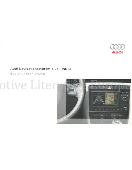 2005 AUDI RNS-E BEDIENUNGSANLEITUNG DEUTSCH
