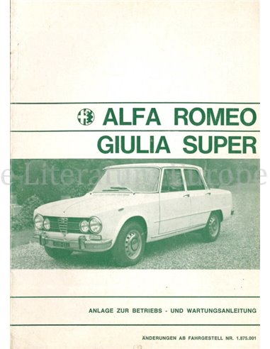 1972 ALFA ROMEO GIULIA SUPER BIJLAGE INSTRUCTIEBOEKJE DUITS