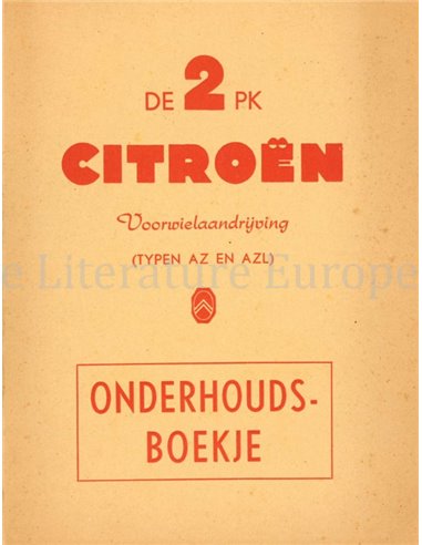 1956 CITROEN 2CV INSTRUCTIEBOEKJE NEDERLANDS